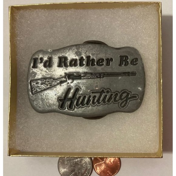Vintage Metal Belt Buckle, I'd Rather Be Hunting, - Picture 1 of 4
